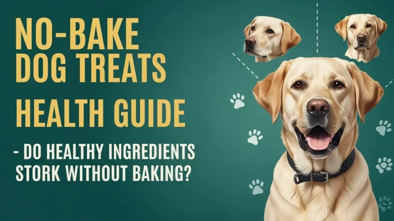 No-Bake Dog Treats Health Guide – What Ingredients Still Work?